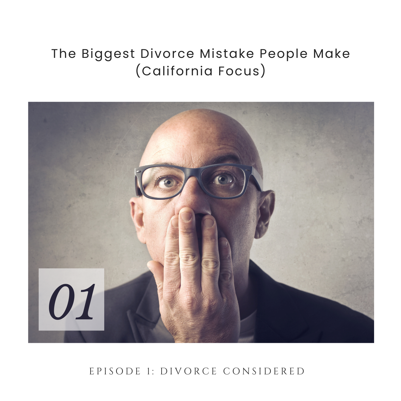Divorce Considered Episode 1 Cover Divorce Considered Episode 1 Cover